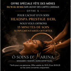 Soin Headspa « Prestige » 1h30 + 15 minutes de soin supplémentaires offertes - Offre spéciale fête des mères 🌿